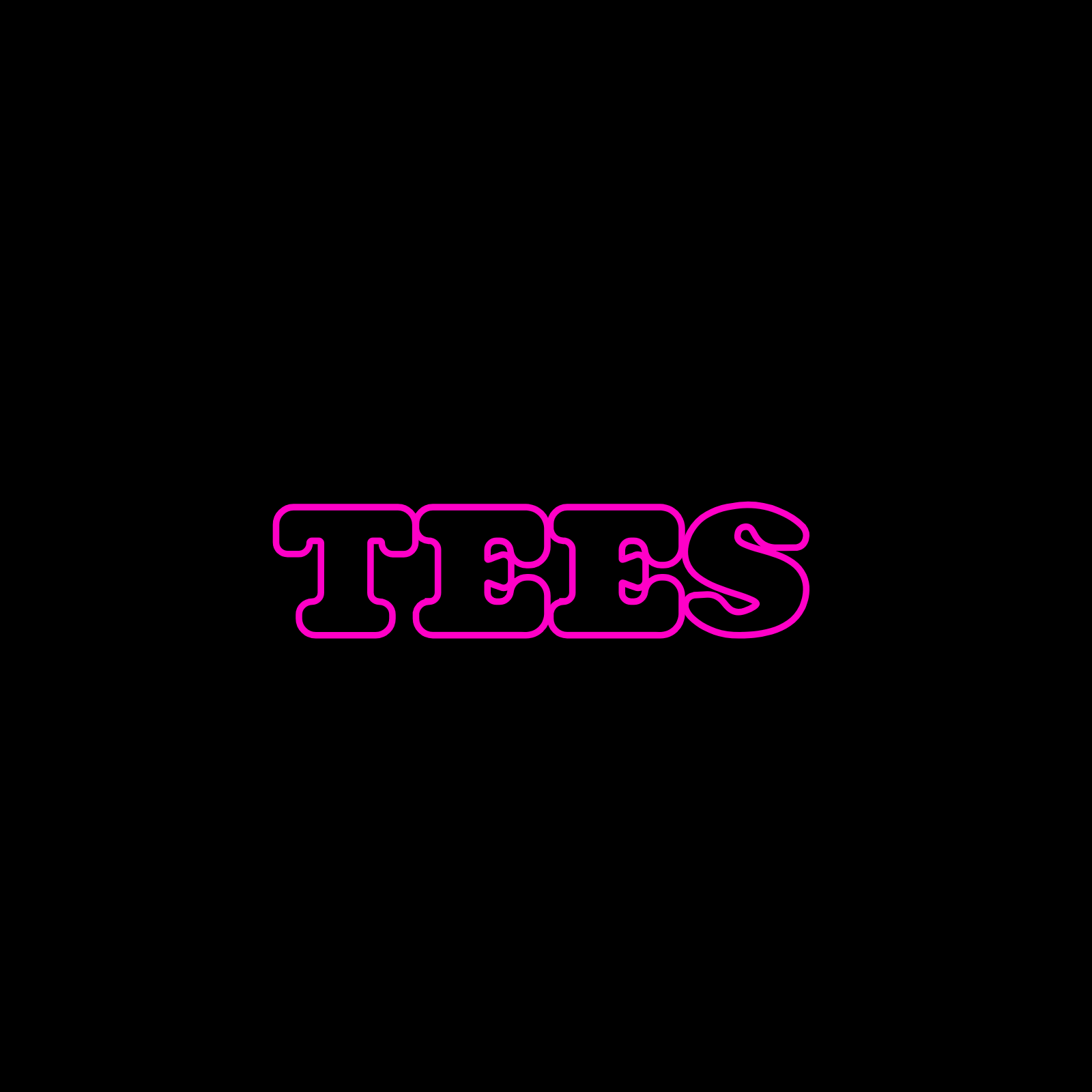 Tees